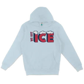 We Got Ice Team Logo | Pullover Hoodie